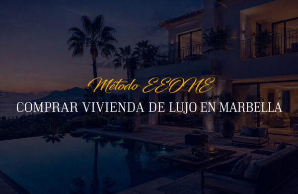 Comprar vivienda de lujo en Marbella